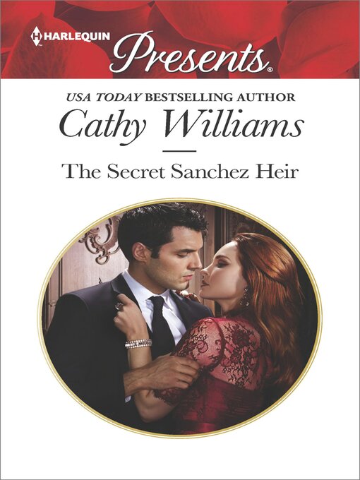 Title details for The Secret Sanchez Heir by Cathy Williams - Available